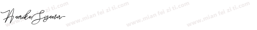 Amerika Signatur字体转换